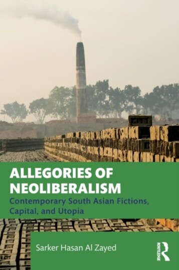Allegories Of Neoliberalism Av Sarker Hasan Al (Independent University Bangladesh) Zayed
