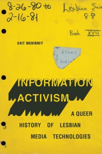 Information Activism Av Cait Mckinney