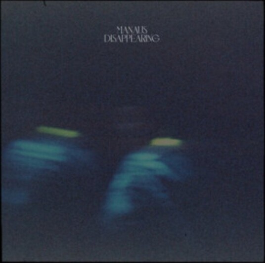 Manaus Disappearing Uk Vinyl