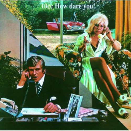 10CC How Dare You CD
