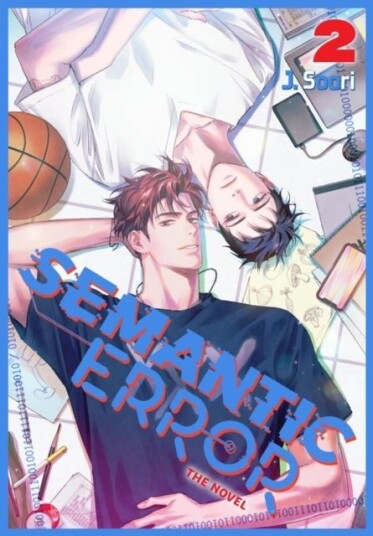 Semantic Error novel Vol. 2 Semantic Error novel Vol. 2