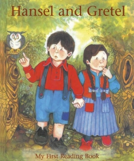 Hansel and Gretel Hansel and Gretel