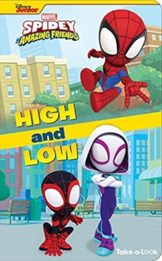 Disney Junior Marvel Spidey and His Amazing Friends: High and Low TakeaLook Book Disney Junior Marvel Spidey and His Amazing Friends: High and Low TakeaLook Book