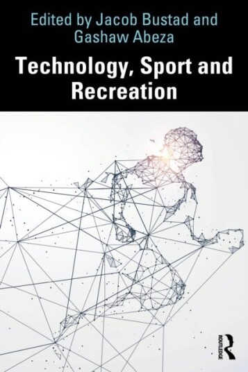 Technology Sport and Recreation