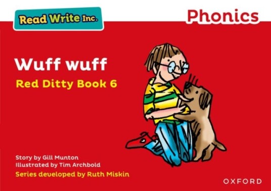 Read Write Inc. Phonics: Wuff Wuff (Red Ditty Book 6) Av Gill Munton Read Write Inc. Phonics: Wuff Wuff (Red Ditty Book 6) Av Gill Munton