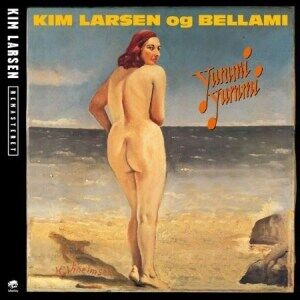 Bengans Kim Larsen og Bellami - Yummi yummi (Remastered)