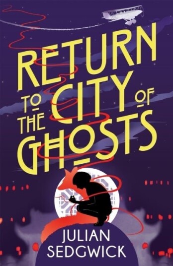 Ghosts of Shanghai: Return to the City of Ghosts Ghosts of Shanghai: Return to the City of Ghosts