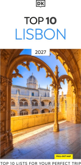 DK Top 10 Lisbon Top 10 lists for your perfect trip, plus an allweather folded map