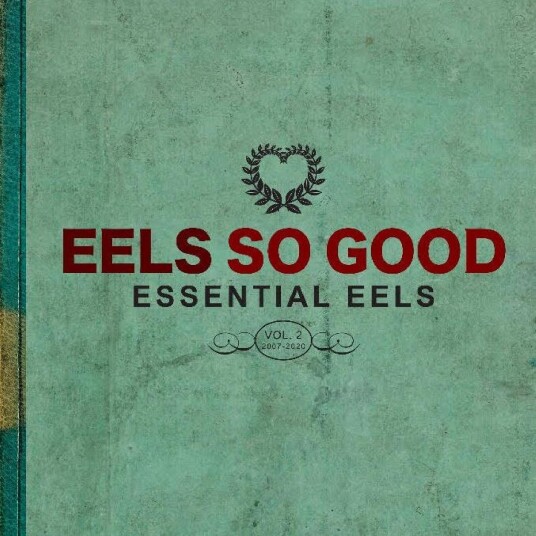 Eels  EELS So Good: Essential EELS Vol. 2 (20072020)  LP/Vinyl