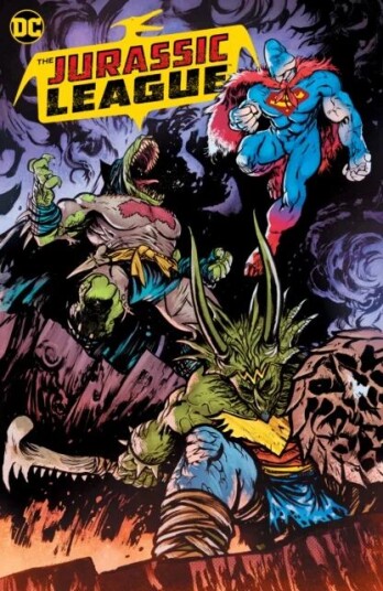 The Jurassic League Av Daniel Warren Johnson, Juan Gedeon