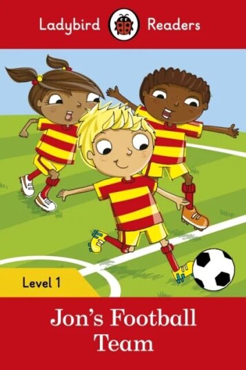 Ladybird Readers Level 1 - Jon'S Football Team (Elt Graded Reader) Av Ladybird