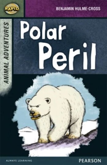 Rapid Stage 7 Set B: Animal Adventures: Polar Peril Av Benjamin Hulme-Cross, Dee Reid, Celia Warren