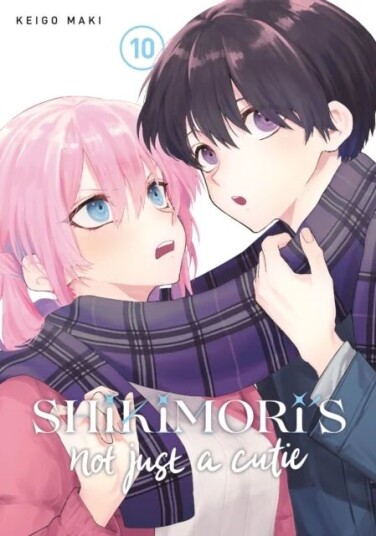 Shikimori's Not Just a Cutie 10 av Keigo Maki Shikimori's Not Just a Cutie 10 av Keigo Maki