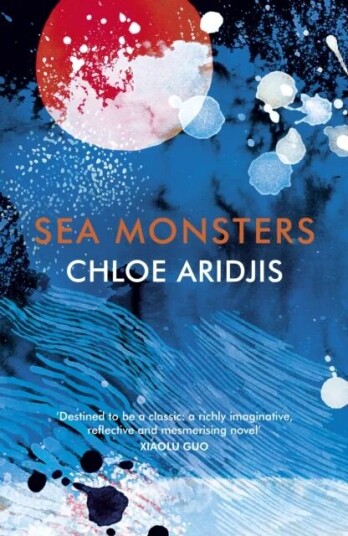Sea Monsters av Chloe Aridjis Sea Monsters av Chloe Aridjis