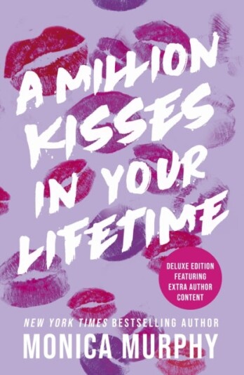 A Million Kisses In Your Lifetime A Million Kisses In Your Lifetime