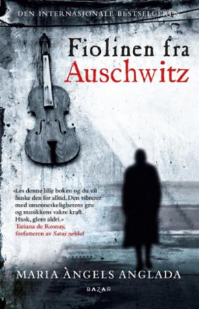 Fiolinen Fra Auschwitz Av Maria Angels Anglada