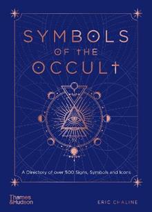 Symbols Of The Occult Av Eric Chaline