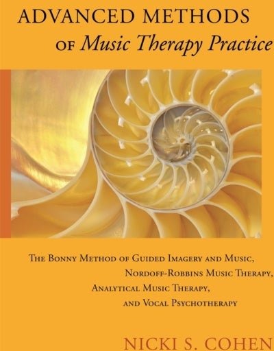 Advanced Methods of Music Therapy Practice