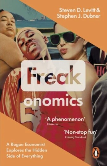 Freakonomics Av Steven D. Levitt, Stephen J. Dubner