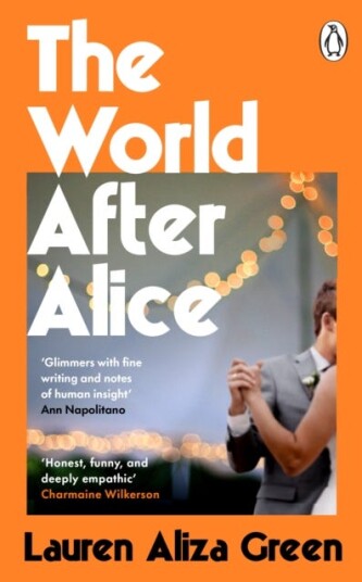 The World After Alice The World After Alice