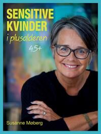 Møberg Susanne Sensitive kvinder i plusalderen 45+