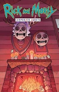 Rick And Morty: Corporate Assets Av James Asmus Rick And Morty: Corporate Assets Av James Asmus