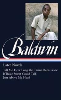 James Baldwin: Later Novels Av James Baldwin
