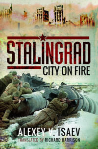 Stalingrad Av Alexey Isaev