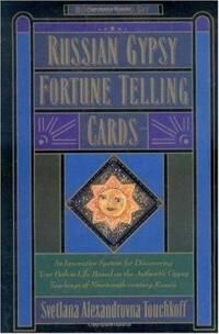 Touchkoff, Svetlana Russian Gypsy Fortune Telling Cards Touchkoff, Svetlana Russian Gypsy Fortune Telling Cards