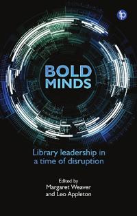 Bold Minds Av Margaret Weaver, Leo Appleton Bold Minds Av Margaret Weaver, Leo Appleton
