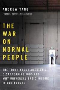 Yang Andrew The War on Normal People