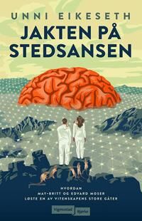 Jakten På Stedsansen Av Unni Eikeseth