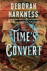Harkness Deborah Time's Convert