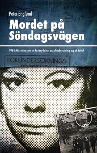 Englund Peter Mordet på Söndagsvägen