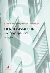 Eiendomsmegling Av Karl Rosén, Dag Henden Torsteinsen