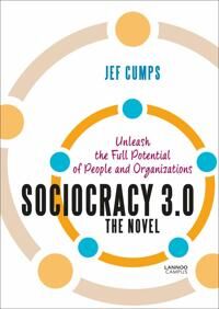 Sociocracy 3.0 - The Novel Av Jef Cumps