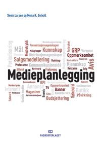 Medieplanlegging Av Svein Larsen, Mona K. Solvoll