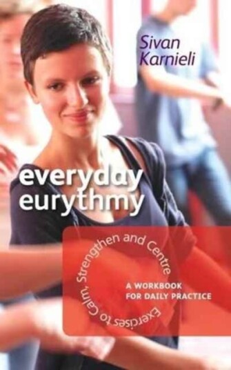 Everyday Eurythmy Av Sivan Karnieli