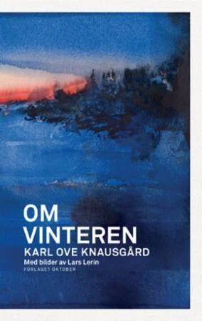 Om Vinteren Av Karl Ove Knausgård
