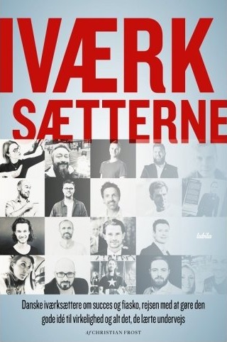 Iværksætterne | Christian Frost | Språk: Dansk Iværksætterne | Christian Frost | Språk: Dansk