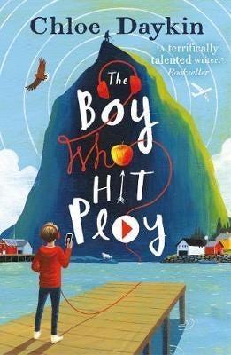 The Boy Who Hit Play Av Chloe Daykin