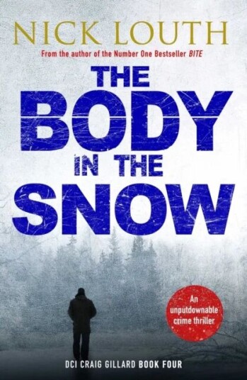 The Body In The Snow Av Nick Louth