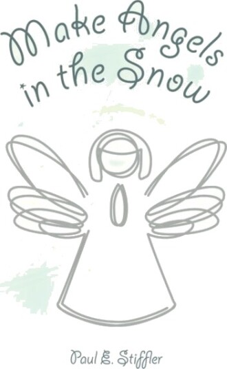 Make Angels in the Snow