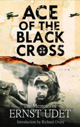 Ace of the Black Cross av Ernst Udet