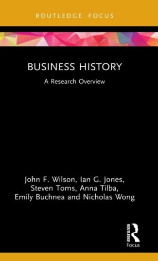Business History A Research Overview