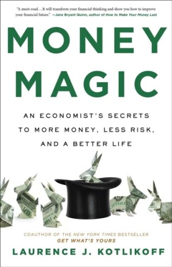Money Magic Av Laurence Kotlikoff