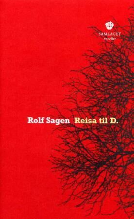 Reisa Til D. Av Rolf Sagen