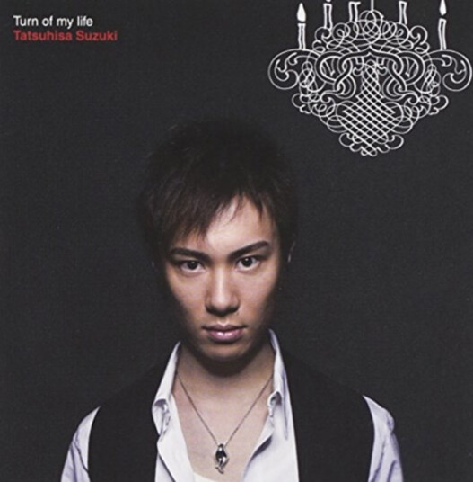 Tatsuhisa Suzuki Turn Of My Life CD