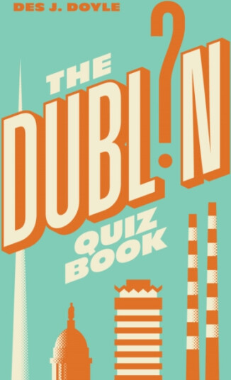 THE DUBLIN QUIZ BOOK