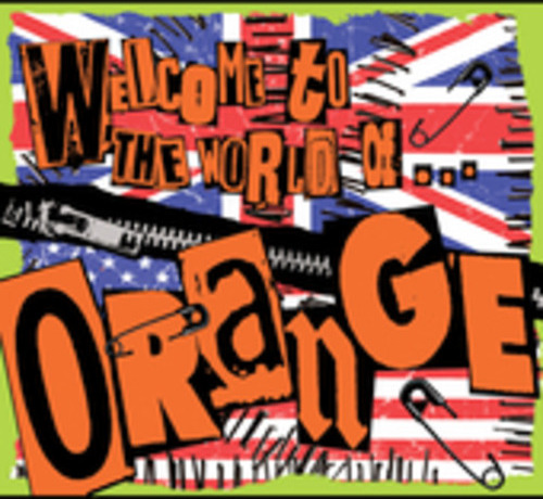 The Orange Welcome To The World Of Orange CD